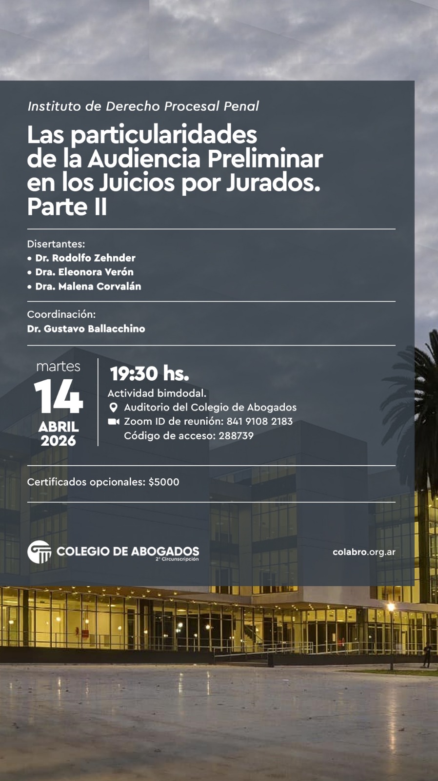 Las particularidades de la Audiencia Preliminar en los Juicios por Jurados - Parte II -   14/04/2026